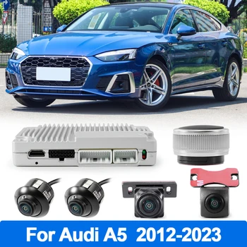 Auto 360 Ap Skats Apļveida 3d Pārskatīšanas Sistēma, Kamera, Audi A5 2012 2013 2014 2015 2016 2017 2018 2019 2020 2021 2022 2023