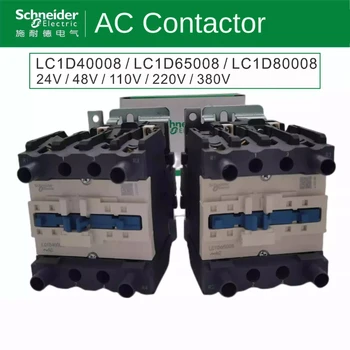 Schneider AC Slēdzējs LC1D40008 LC1D50008 / 24V 48V 110V, 220V 380V slēdzējs 220v